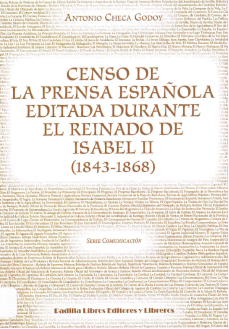 Imagen de portada del libro Censo de la prensa española editada durante el reinado de Isabel II