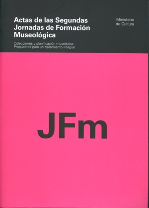 Imagen de portada del libro Colecciones y planificación museística: propuestas para un tratamiento integral