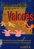 Imagen de portada del libro Educación en valores : educación para el desarrollo personal y social en la infancia y adolescencia