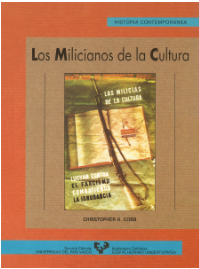 Imagen de portada del libro Los milicianos de la cultura