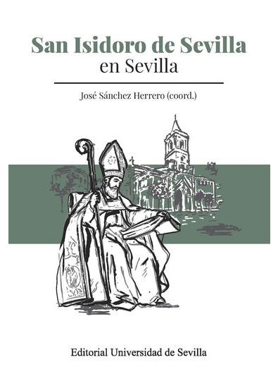 Imagen de portada del libro San Isidoro de Sevilla en Sevilla
