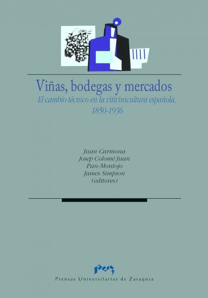 Imagen de portada del libro Viñas, bodegas y mercados
