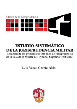 Imagen de portada del libro Estudio sistemático de la jurisprudencia militar