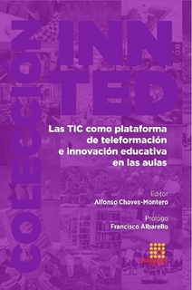 Imagen de portada del libro Las TIC como plataforma de teleformación e innovación educativa en las aulas