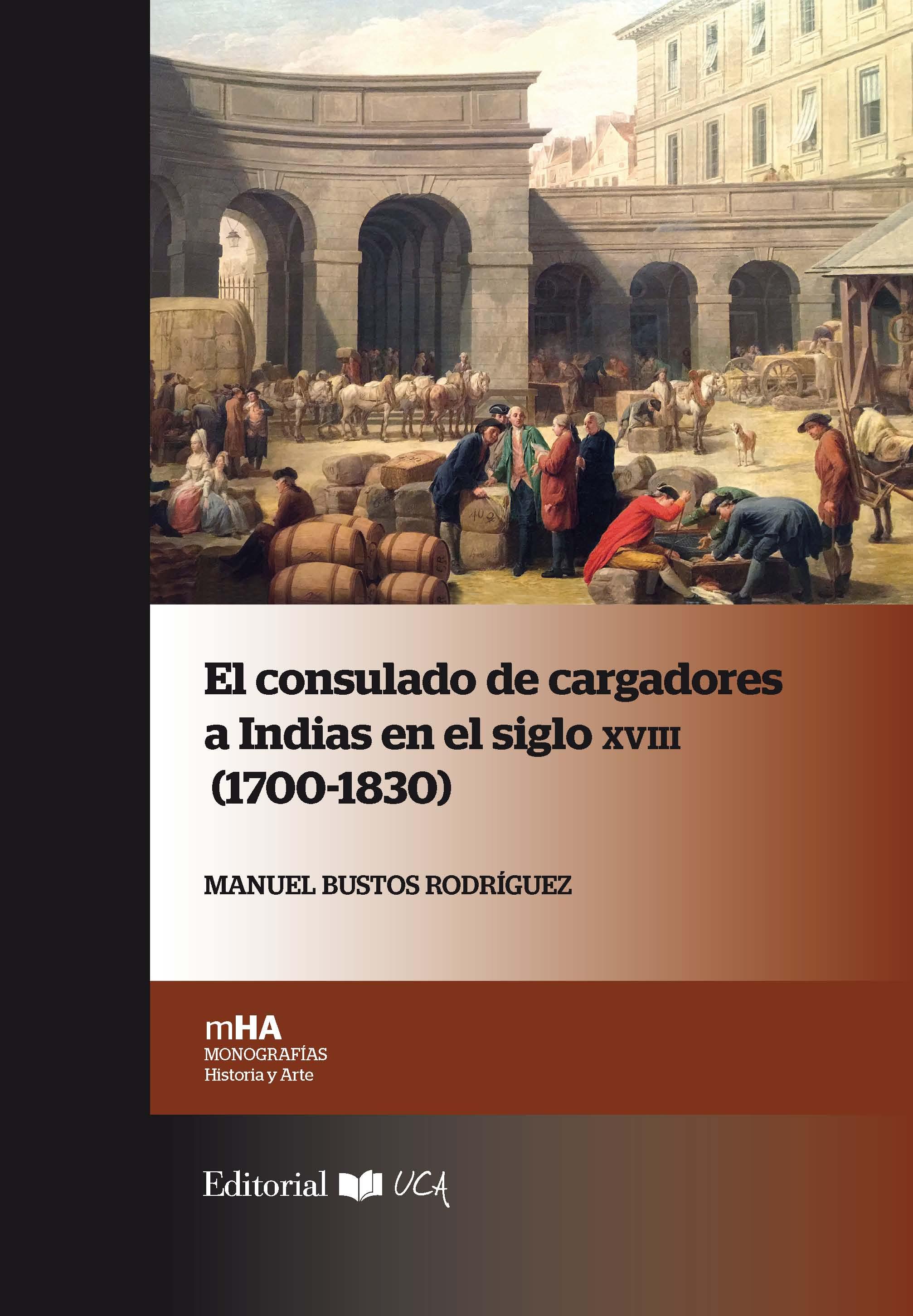Imagen de portada del libro El consulado de cargadores a Indias en el siglo XVIII