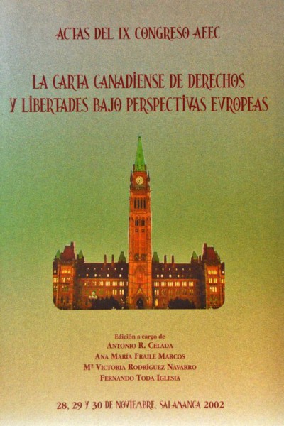 Imagen de portada del libro La Carta canadiense de derechos y libertades bajo perspectivas europeas