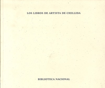 Imagen de portada del libro Los libros de artista de Chillida