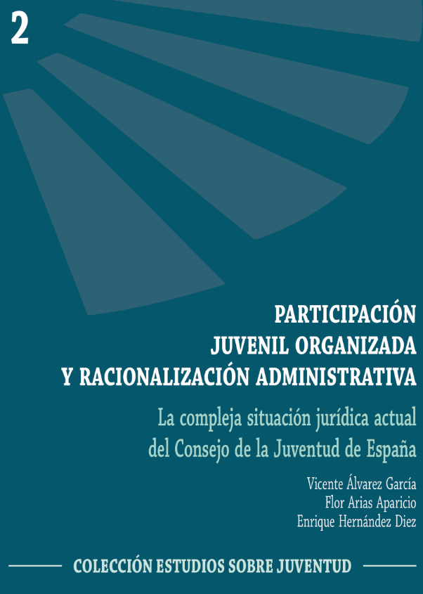 Imagen de portada del libro Participación juvenil organizada y racionalización administrativa