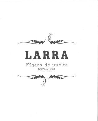 Imagen de portada del libro Larra .Fígaro de vuelta, 1809-2009