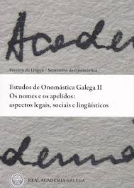 Imagen de portada del libro Estudos de onomástica galega II Os nomes e os apelidos