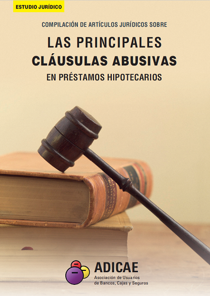 Imagen de portada del libro Compilación de artículos jurídicos sobre las principales cláusulas abusivas en préstamos hipotecarios