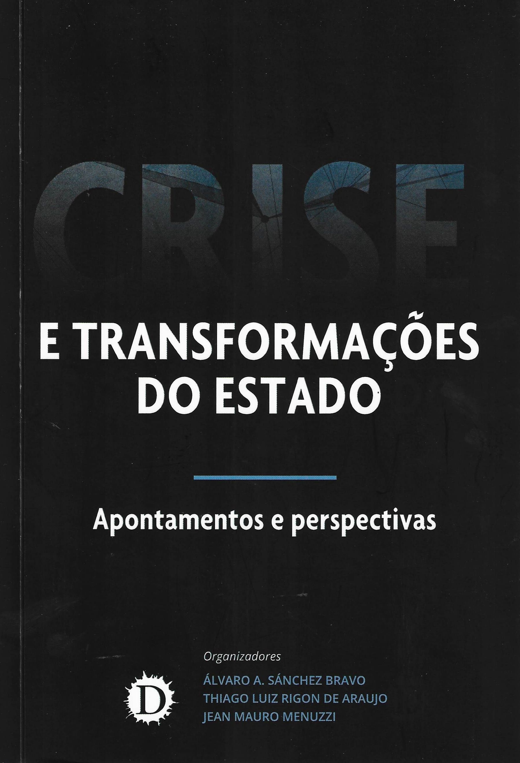 Imagen de portada del libro Crise e transformações do Estado: apontamentos e perspectivas