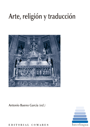 Imagen de portada del libro Arte, religión y traducción