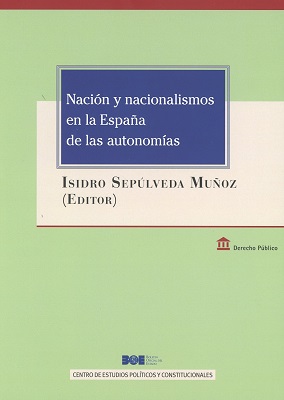 Imagen de portada del libro Nación y nacionalismos en la España de las autonomías