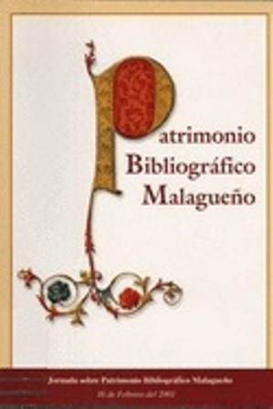 Imagen de portada del libro Patrimonio "bibliográfico" malagueño