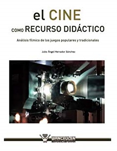 Imagen de portada del libro El cine como recurso didáctico