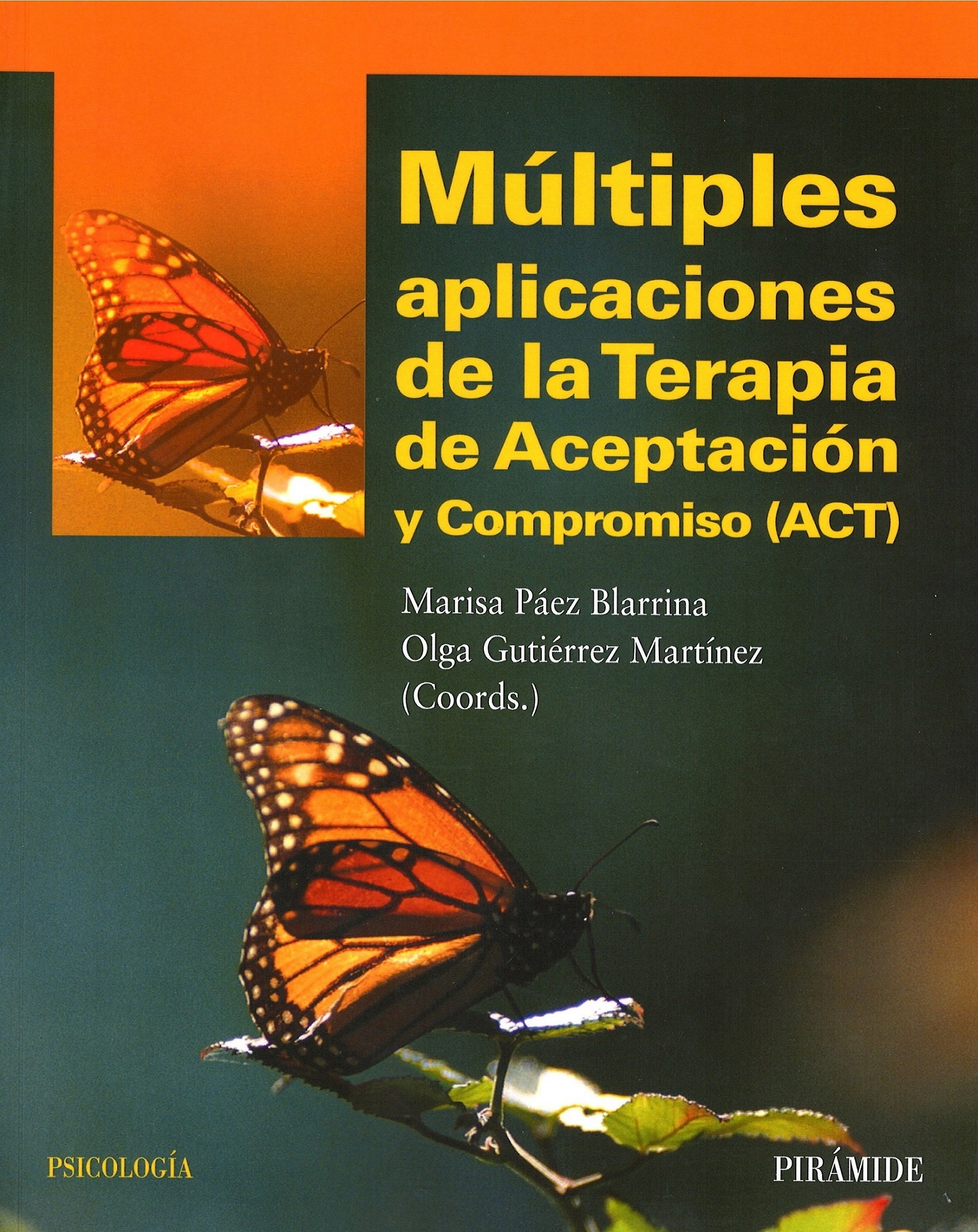 Imagen de portada del libro Múltiples aplicaciones de la terapia de aceptación y compromiso (ACT)