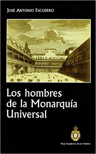 Imagen de portada del libro Los hombres de la monarquía universal