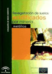 Imagen de portada del libro Revegetación de suelos acidificados por minería metálica