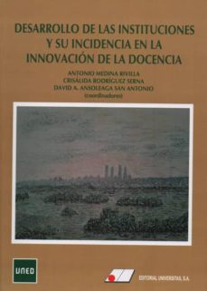 Imagen de portada del libro Desarrollo de las instituciones y su incidencia en la innovación de la docencia