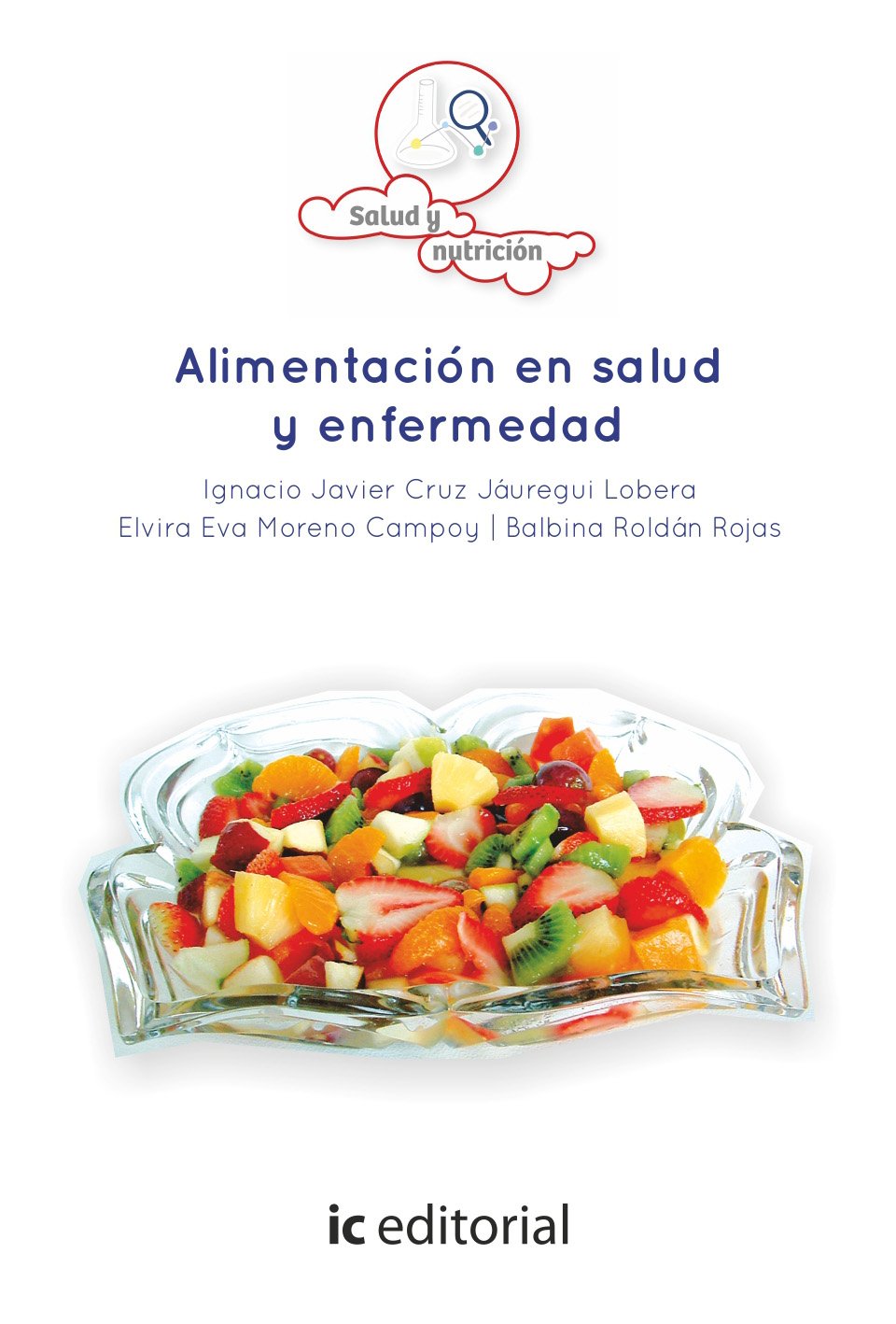Imagen de portada del libro Alimentación en salud y enfermedad