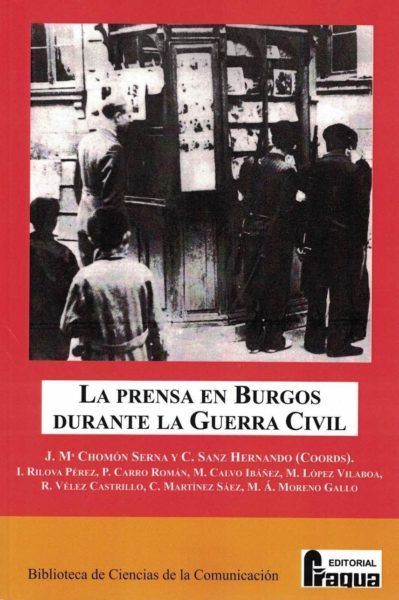 Imagen de portada del libro La prensa en Burgos durante la Guerra Civil