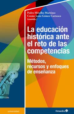 Imagen de portada del libro La educación histórica ante el reto de las competencias