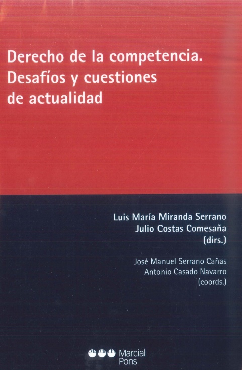 Imagen de portada del libro Derecho de la competencia, desafíos y cuestiones de actualidad
