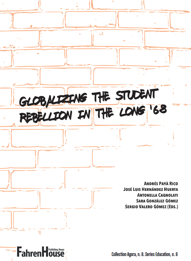 Imagen de portada del libro Globalizing the student rebellion in the long '68