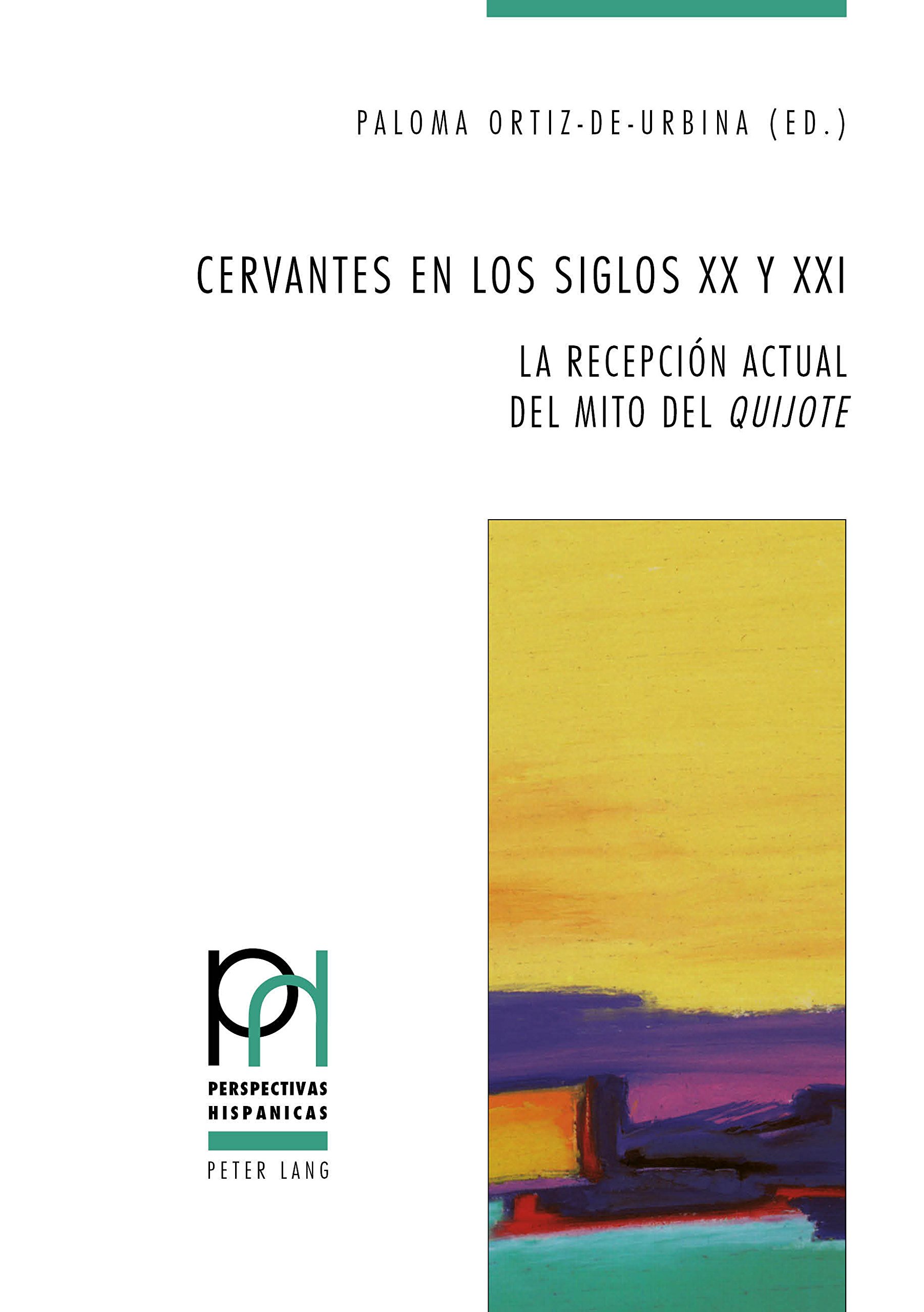 Imagen de portada del libro Cervantes en los siglos XX y XXI