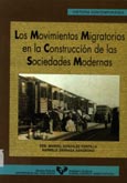 Imagen de portada del libro Los movimientos migratorios en la construcción de las sociedades modernas