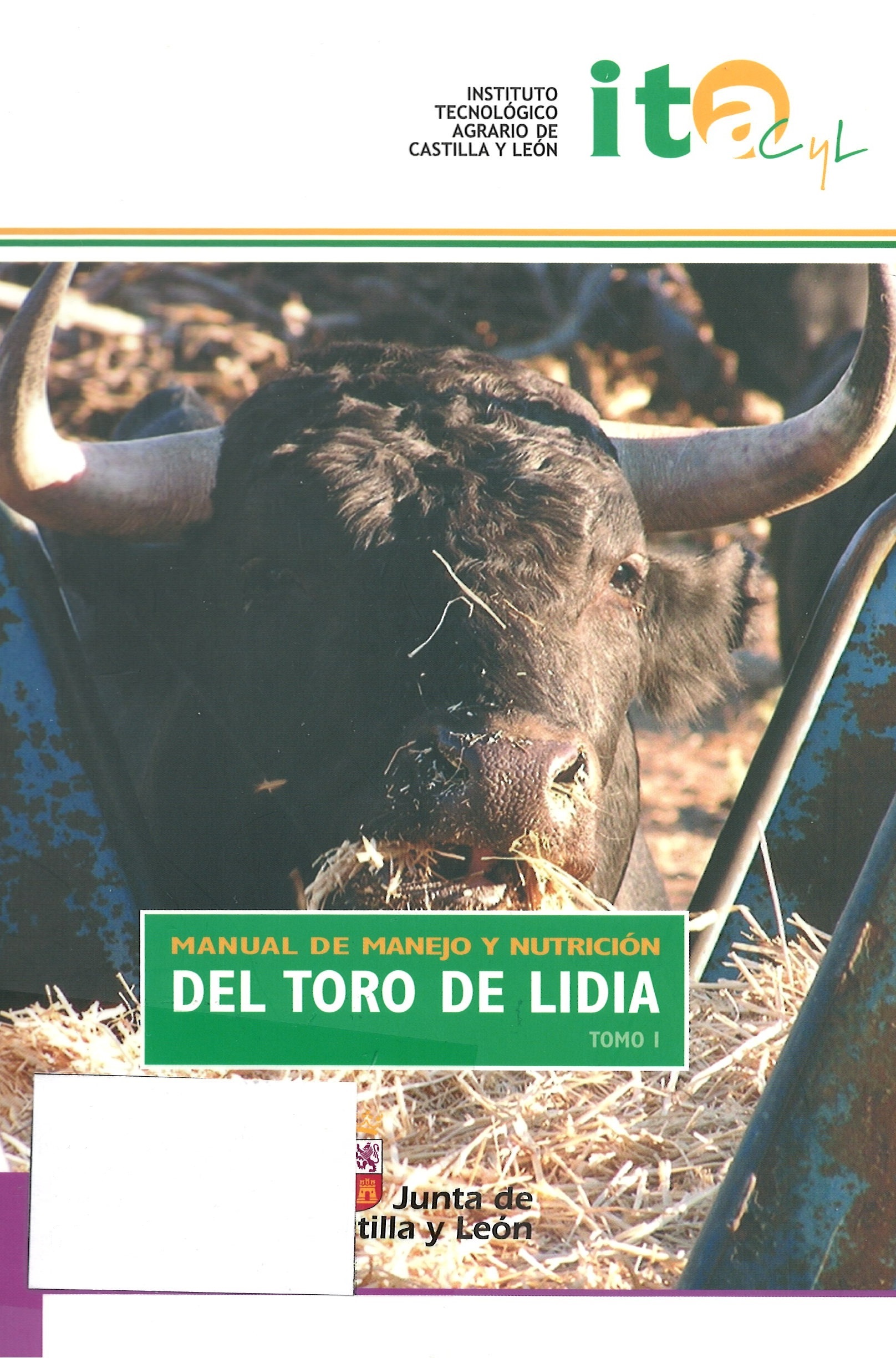 Imagen de portada del libro Manual de manejo y nutrición del toro de lidia