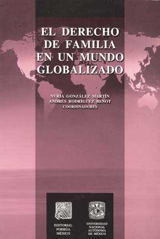 Imagen de portada del libro El derecho de familia en un mundo globalizado