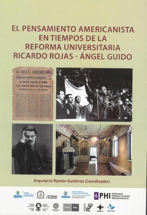 Imagen de portada del libro El pensamiento americanista en tiempos de la reforma universitaria Ricardo Rojas - Ángel Guido