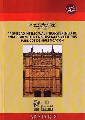 Imagen de portada del libro Propiedad intelectual y transferencia de conocimiento en universidades y centros públicos de investigación