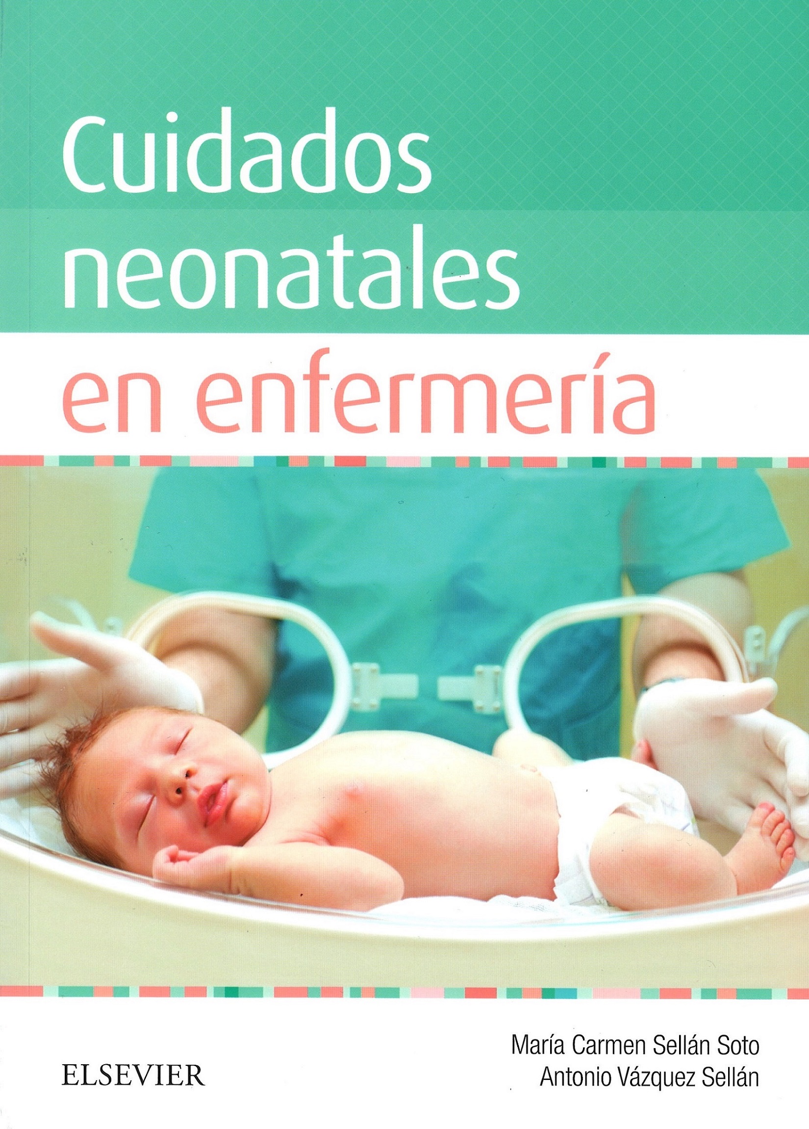 Imagen de portada del libro Cuidados neonatales en enfermería