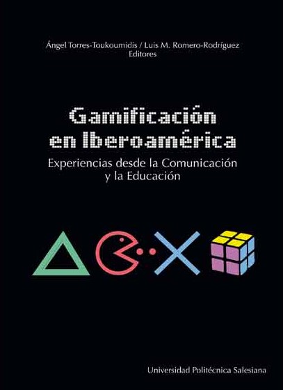 Imagen de portada del libro Gamificación en Iberoamérica. Experiencias desde la Comunicación y la Educación