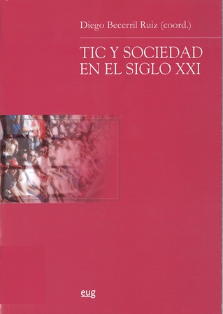Imagen de portada del libro TIC y sociedad en el siglo XXI