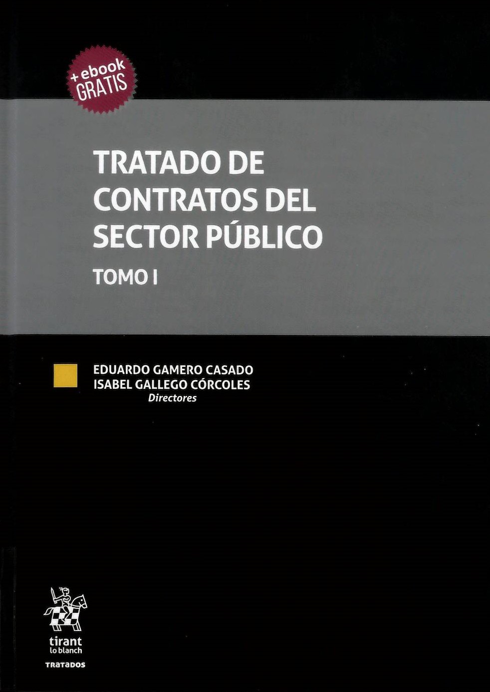 Imagen de portada del libro Tratado de contratos del sector público