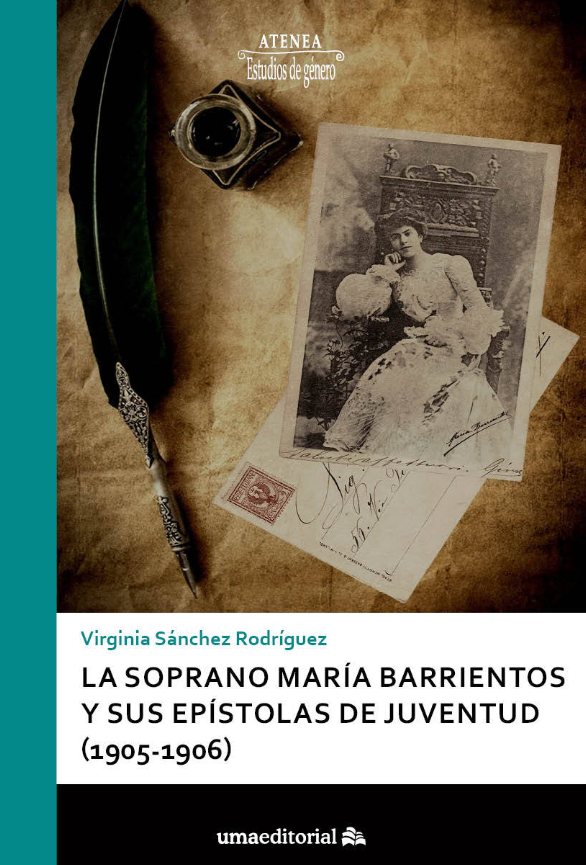 Imagen de portada del libro La soprano María Barrientos y sus epístolas de juventud