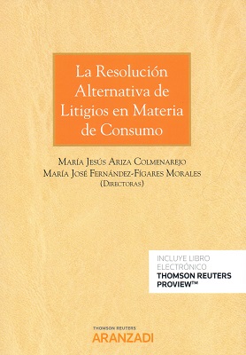 Imagen de portada del libro La resolución alternativa de litigios en materia de consumo