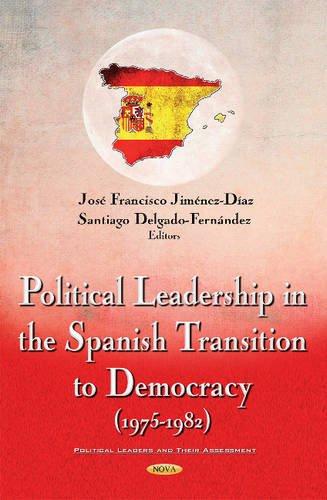 Imagen de portada del libro Political leadership in the Spanish transition to democracy (1975-1982)