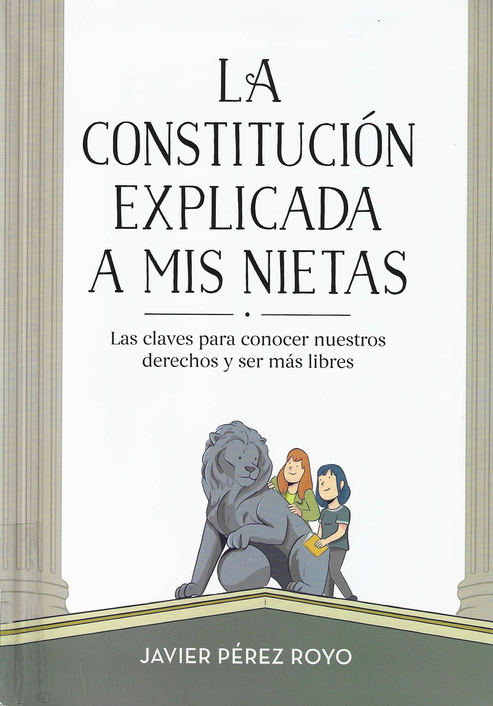 Imagen de portada del libro La constitución explicada a mis nietas
