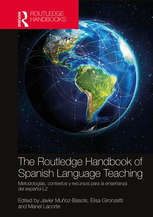 Imagen de portada del libro The Routledge Handbook of Spanish Language Teaching