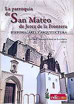 Imagen de portada del libro La parroquia de San Mateo de Jerez de la Frontera