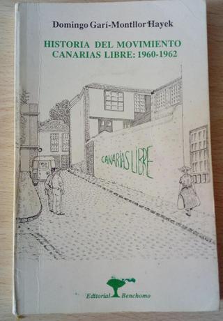 Imagen de portada del libro Historia del movimiento Canarias Libre