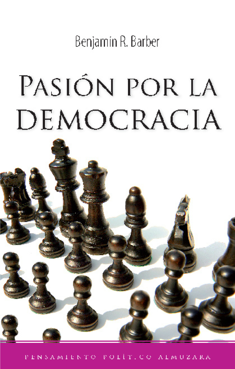 Imagen de portada del libro Pasión por la democracia