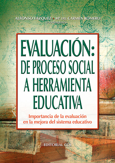 Imagen de portada del libro Evaluación: de proceso social a herramienta educativa