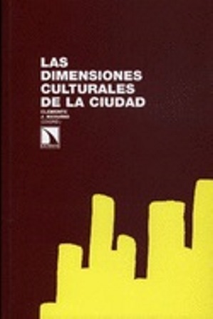 Imagen de portada del libro Las dimensiones culturales de la ciudad