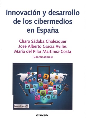 Imagen de portada del libro Innovación y desarrollo de los cibermedios en España